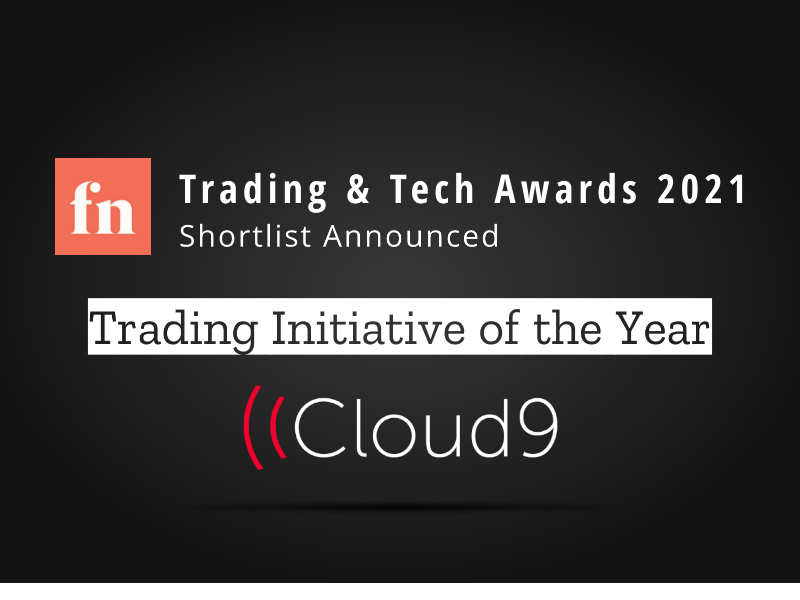 Cloud9 Named Finalist in 2021 Financial News Trading & Tech Awards